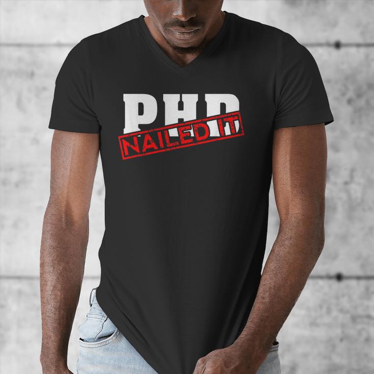 PHD Nailed It Graduation Doctorate Graduate Men's V-Neck T-Shirt