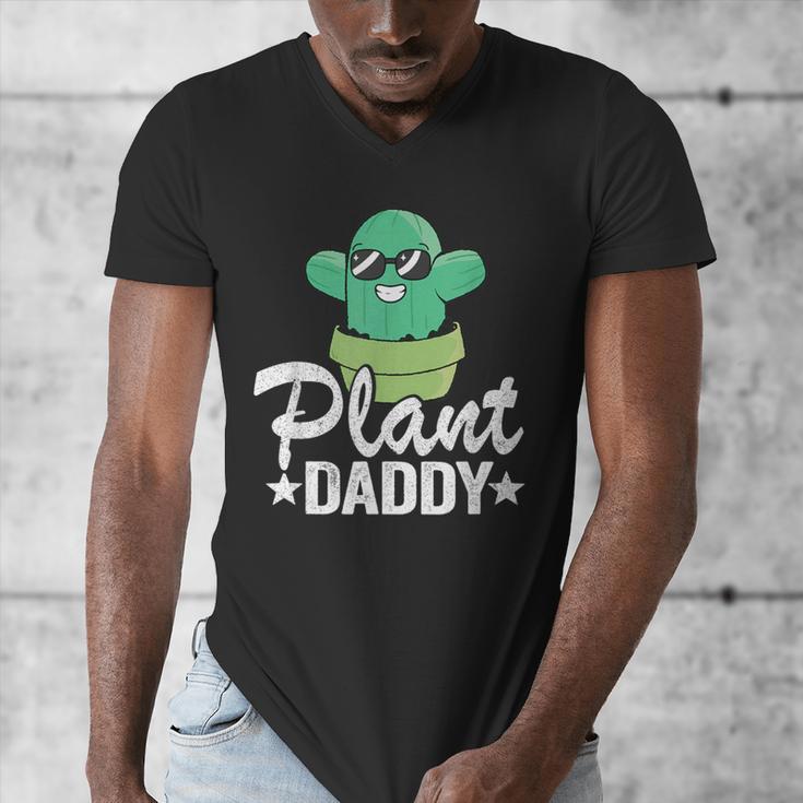 Plant Daddy Cactus Gardener Jokes Grandpa Plant Dad Men's V-Neck T-Shirt