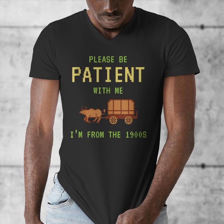 Please Be Patient With Me I'm From The 1900s Born 90s Men's V-Neck T-Shirt
