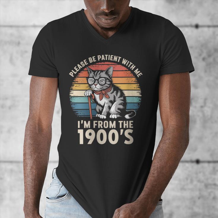 Please Be Patient With Me I'm From The 1900s Cat Men's V-Neck T-Shirt Please Be Patient With Me I'm From The 1900s Cat Men's V-Neck T-Shirt