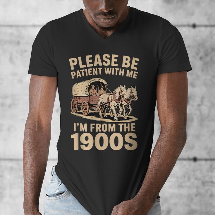 Please Be Patient With My I'm From The 1900s Classic Men's V-Neck T-Shirt Please Be Patient With My I'm From The 1900s Classic Men's V-Neck T-Shirt