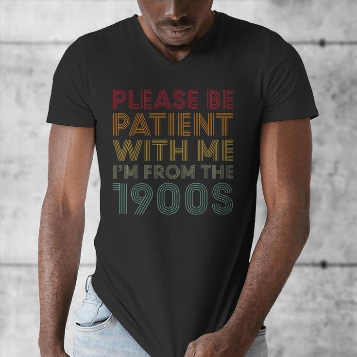 Please Be Patient With Me I'm From The 1900s Classic Retro Men's V-Neck T-Shirt
