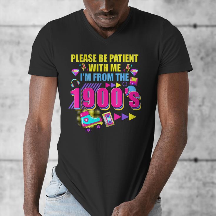 Please Be Patient With Me I'm From The 1900s Retro Vibes Men's V-Neck T-Shirt
