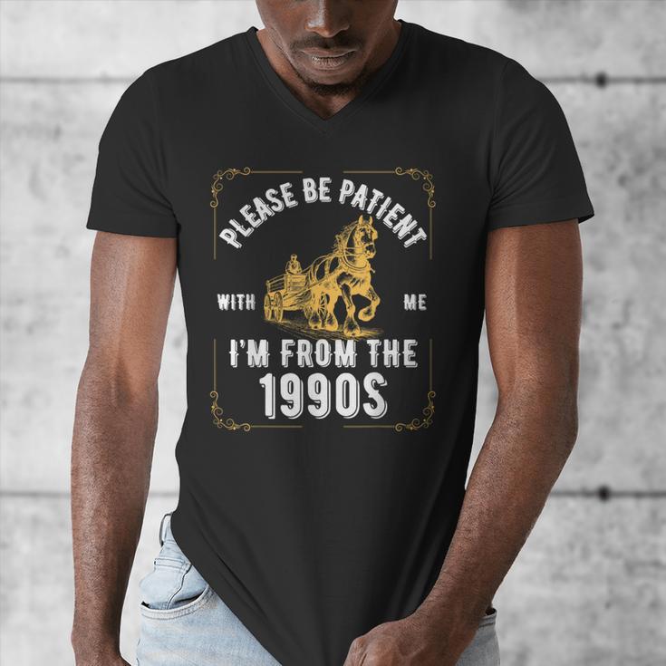 Please Be Patient I'm From The 1900s Saying Men's V-Neck T-Shirt Please Be Patient I'm From The 1900s Saying Men's V-Neck T-Shirt