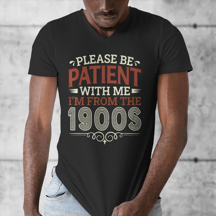 Please Be Patient With Me I'm From The 1900s Vintage Style Men's V-Neck T-Shirt