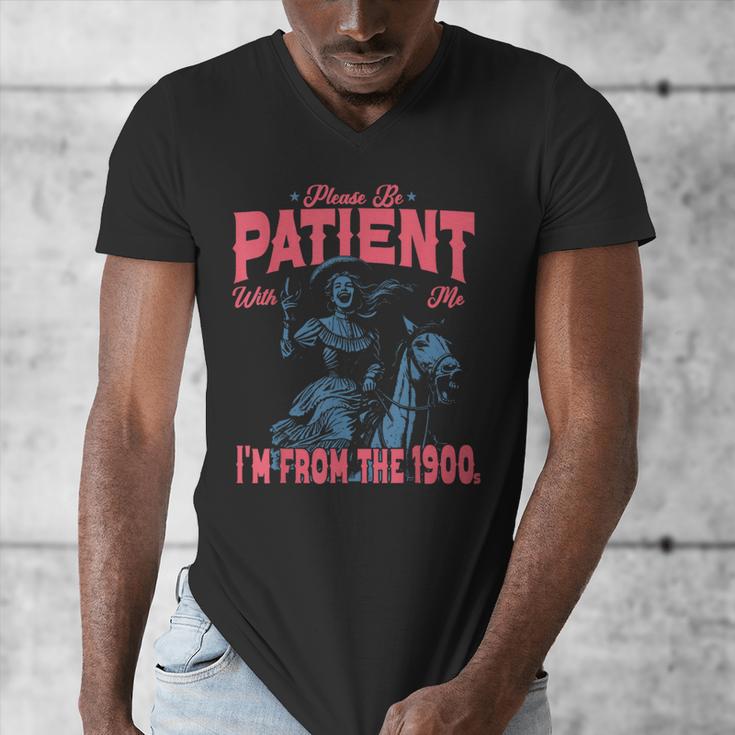 Please Be Patient-With Me I'm From The 1900s Western Outfit Men's V-Neck T-Shirt