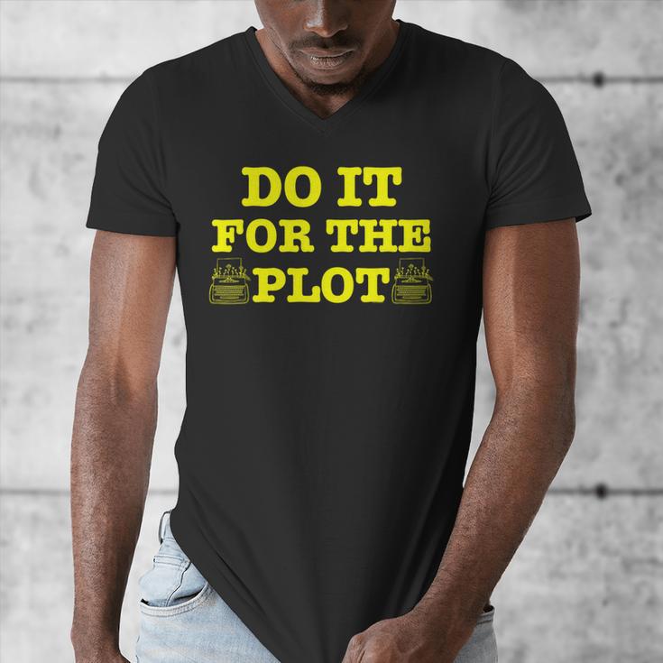 Do It For The PLOT Writer Author Book Journalist Meme Men's V-Neck T-Shirt