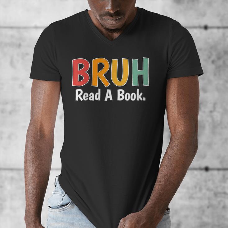 Read A Book Bruh English Teacher Reading Read A Book Men's V-Neck T-Shirt Read A Book Bruh English Teacher Reading Read A Book Men's V-Neck T-Shirt