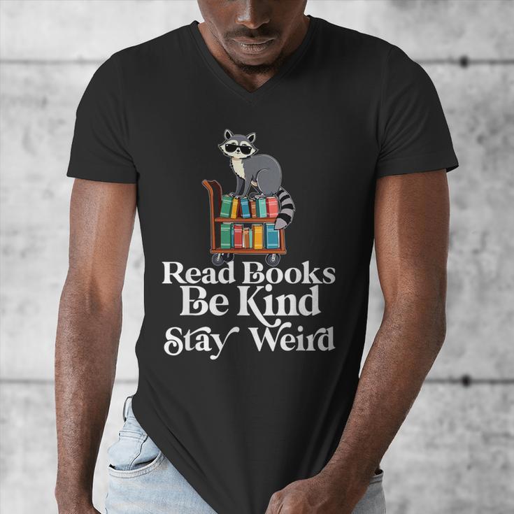 Read Book Be Kind Stay Weird Book Reader Lover Bookworm Men's V-Neck T-Shirt
