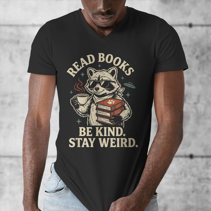 Read Books Be Kind Stay Weird Raccoon Coffee Lover Reading Men's V-Neck T-Shirt