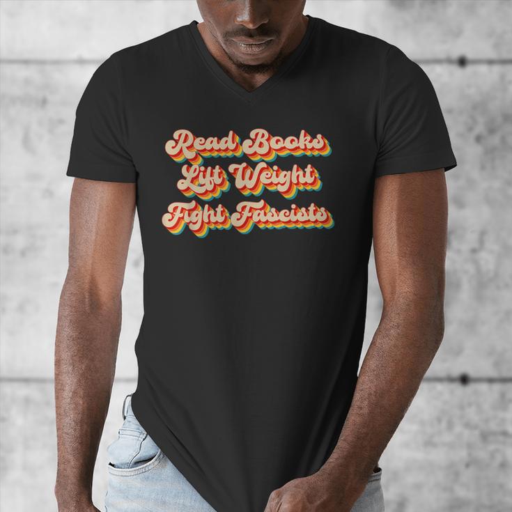Read Books Lift Weights Fight Fascists Retro Reading Men's V-Neck T-Shirt