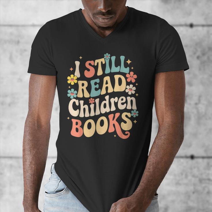 I Still Read Children Books Women Men Kids Books Lovers Men's V-Neck T-Shirt