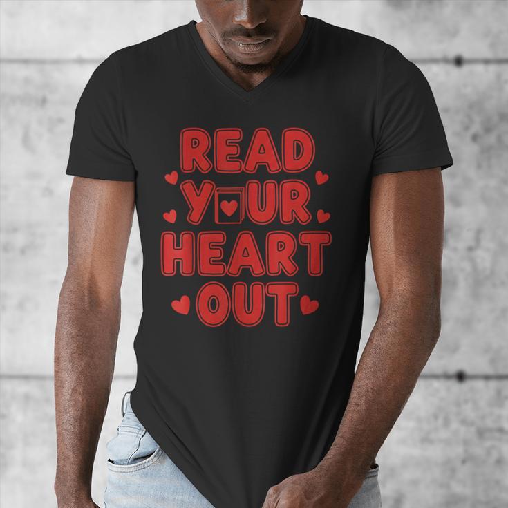 Read Your Heart Out Book Lover Reading Teachers Kids Men's V-Neck T-Shirt Read Your Heart Out Book Lover Reading Teachers Kids Men's V-Neck T-Shirt