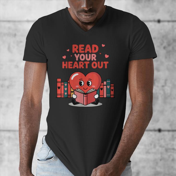 Read Your Heart Out Shirt Valentine Teacher Bookworm Lover Men's V-Neck T-Shirt Read Your Heart Out Shirt Valentine Teacher Bookworm Lover Men's V-Neck T-Shirt
