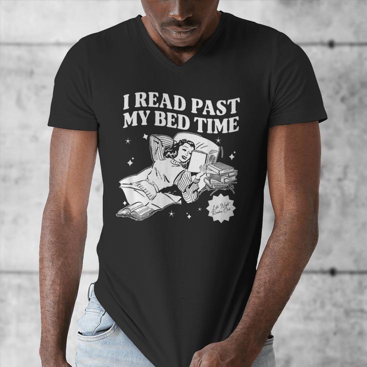 I Read Past My Bedtime Late Night Readers Book Club Men's V-Neck T-Shirt I Read Past My Bedtime Late Night Readers Book Club Men's V-Neck T-Shirt