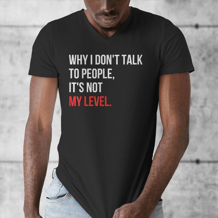 Sarcastic Introvert Attitude Quote Men's V-Neck T-Shirt Sarcastic Introvert Attitude Quote Men's V-Neck T-Shirt