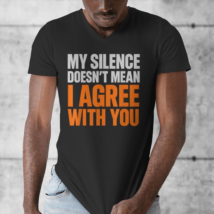 Sarcastic Introvert My Silence Doesn't Mean I Agree Men's V-Neck T-Shirt