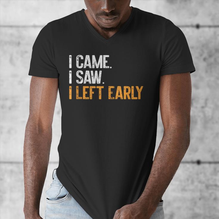 I Came i Saw i Left Early Introvert Men's V-Neck T-Shirt I Came i Saw i Left Early Introvert Men's V-Neck T-Shirt