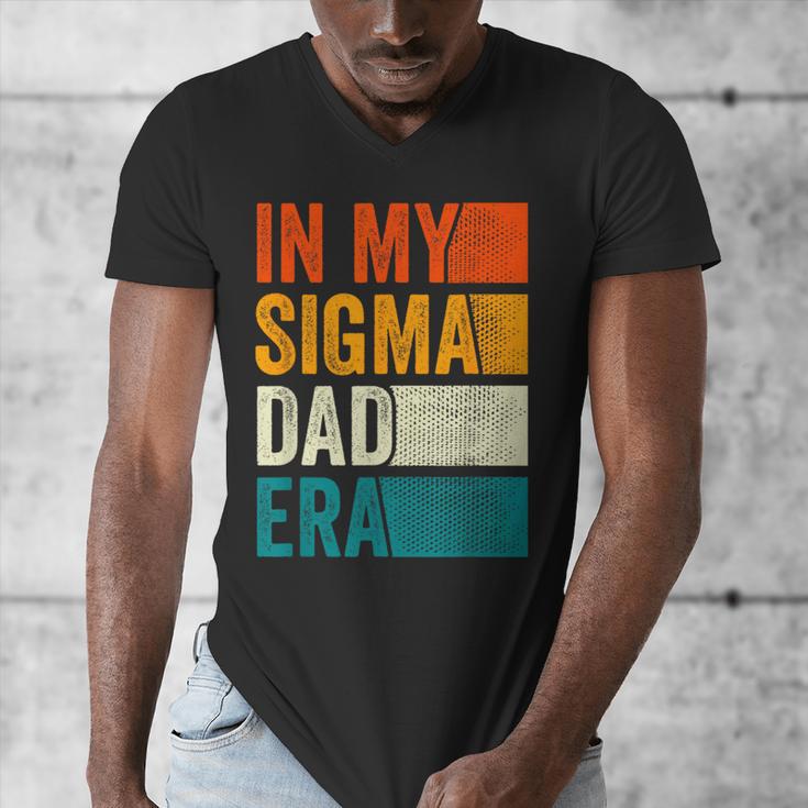 In My Sigma Dad Era Meme Alpha Male Slang Daddy Men's V-Neck T-Shirt