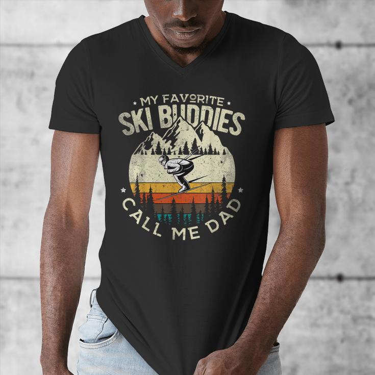 Skier Dad Ski Dad My Favorite Ski Buddies Call Me Dad Ski Men's V-Neck T-Shirt