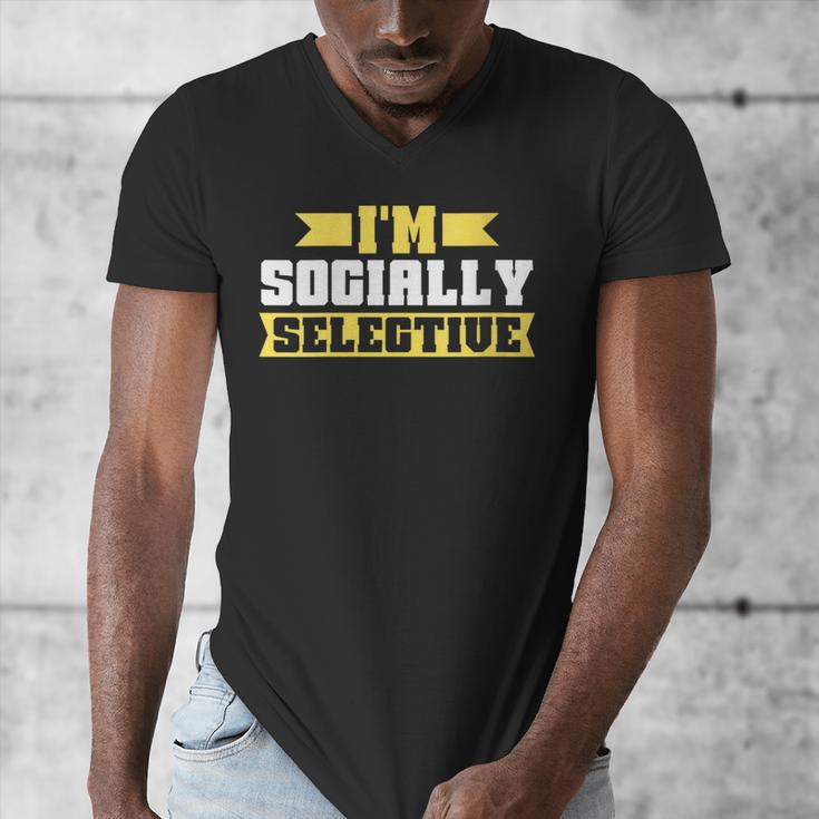 Im Socially Selective Introvert Men's V-Neck T-Shirt Im Socially Selective Introvert Men's V-Neck T-Shirt