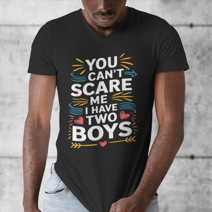Son Dad Jokes You Can't Scare Me I Have Two Boys Men Men's V-Neck T-Shirt