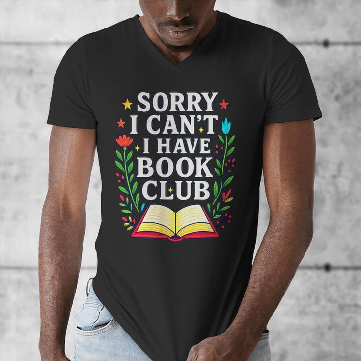 Sorry I Can't I Have Book Club Men's V-Neck T-Shirt