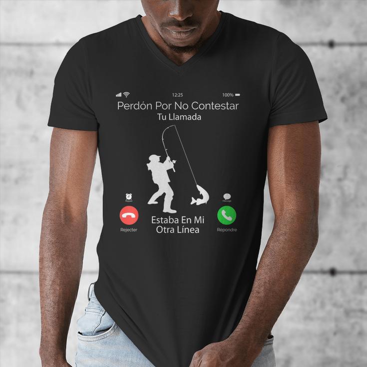 Sorry Missed Call Fisher Dad In Spanish Men's V-Neck T-Shirt