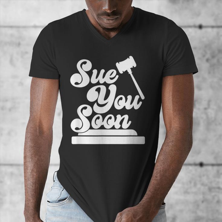 Sue You Soon Law Student School Graduation Men's V-Neck T-Shirt