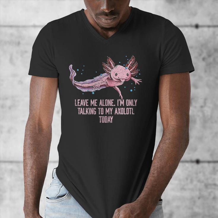 Im Only Talking To My Axolotl Today Salamander Introvert Men's V-Neck T-Shirt