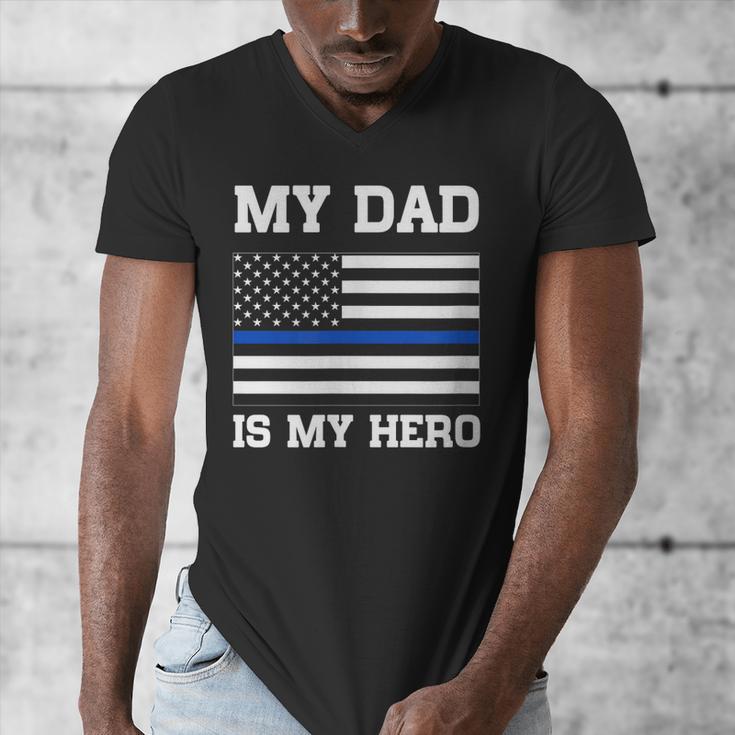 Thin Blue Line My Dad Is My Hero Son Daughter Of Cop Men's V-Neck T-Shirt