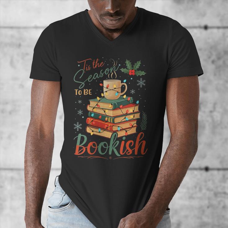 Tis The Season To Be Bookish Christmas Seasons Book Readings Men's V-Neck T-Shirt Tis The Season To Be Bookish Christmas Seasons Book Readings Men's V-Neck T-Shirt