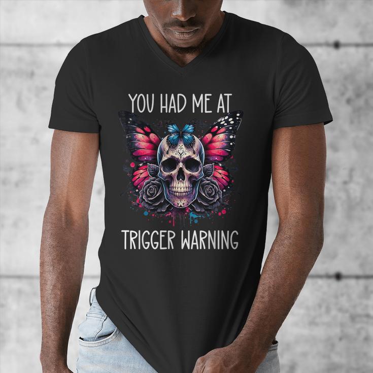 You Had Me At Trigger Warning ShirtTrigger Warning Books Men's V-Neck T-Shirt
