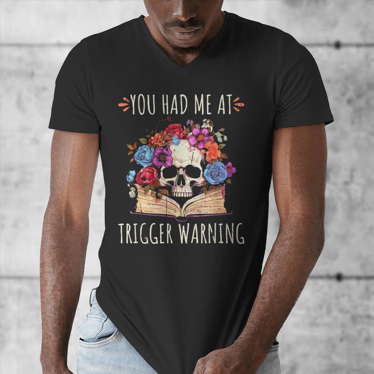 You Had Me At Trigger Warning Smut Books Dark Romance Skull Men's V-Neck T-Shirt