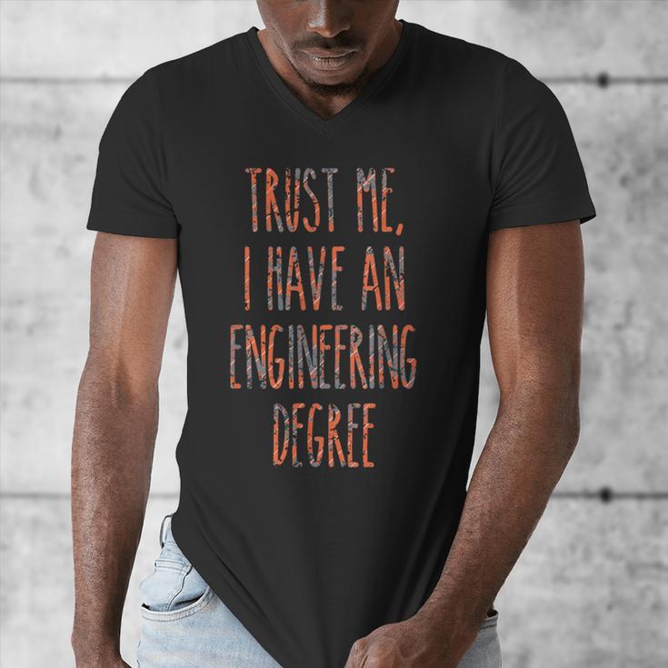 Trust Me I Have An Engineering Degree Graduation Men's V-Neck T-Shirt