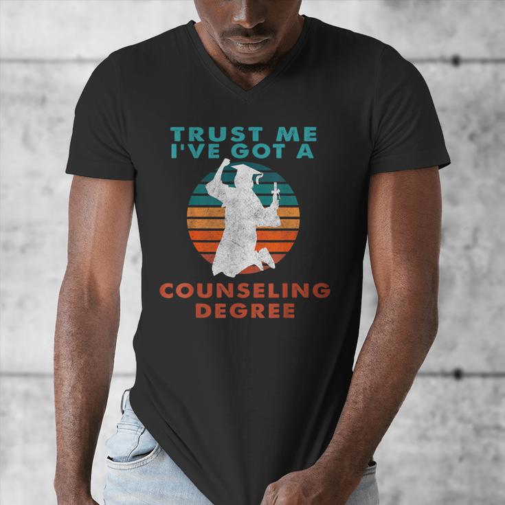 Trust Me I'Ve Got A Counseling Degree College Graduation Men's V-Neck T-Shirt