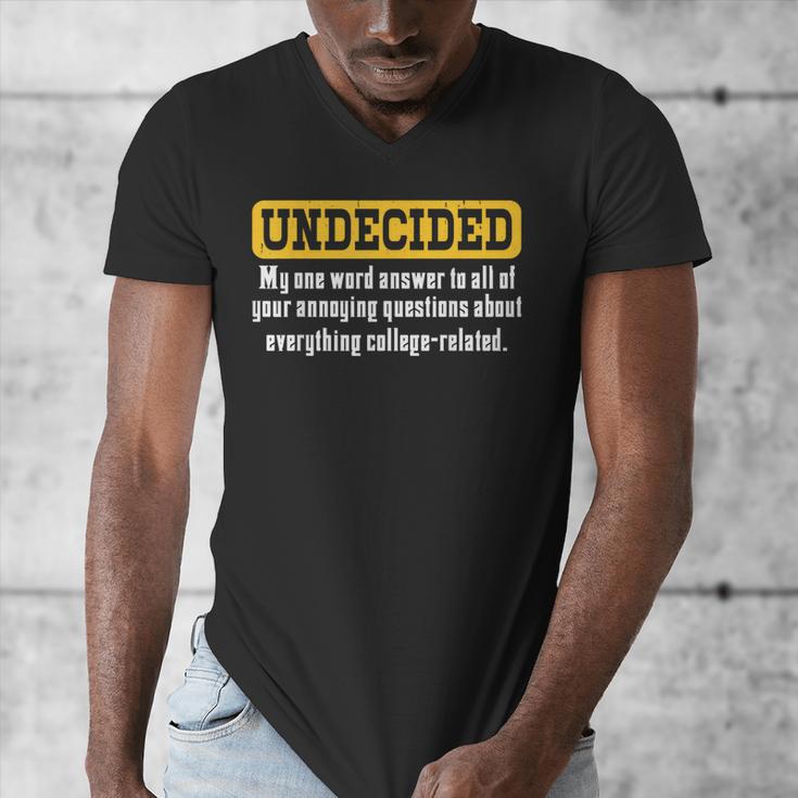 Undecided Collage Student Novelty Graduation Present Men's V-Neck T-Shirt