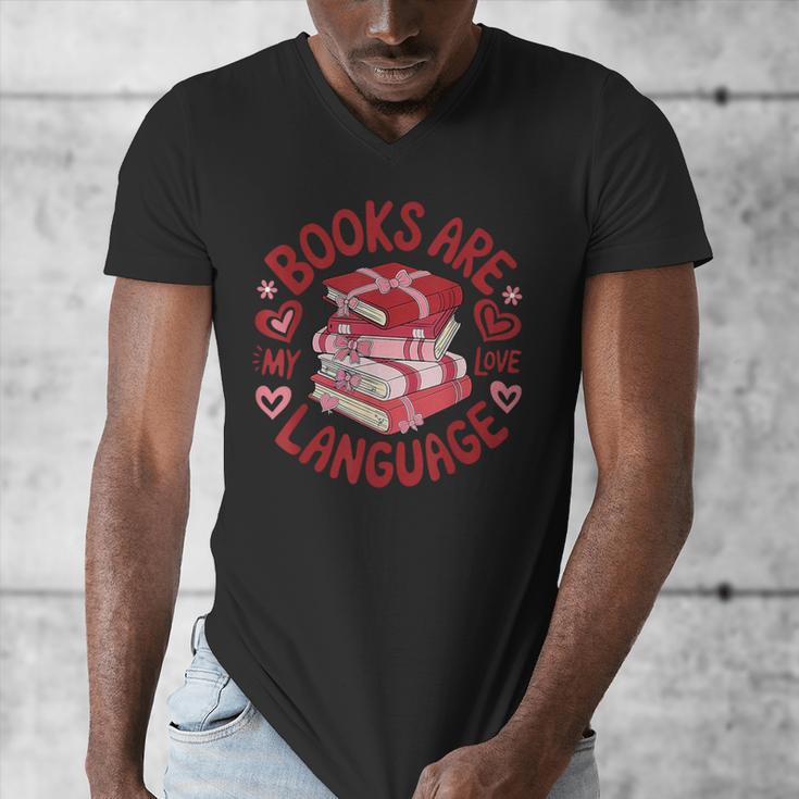 Valentine Book Lover Books Are My Love Language Women Girl Men's V-Neck T-Shirt Valentine Book Lover Books Are My Love Language Women Girl Men's V-Neck T-Shirt