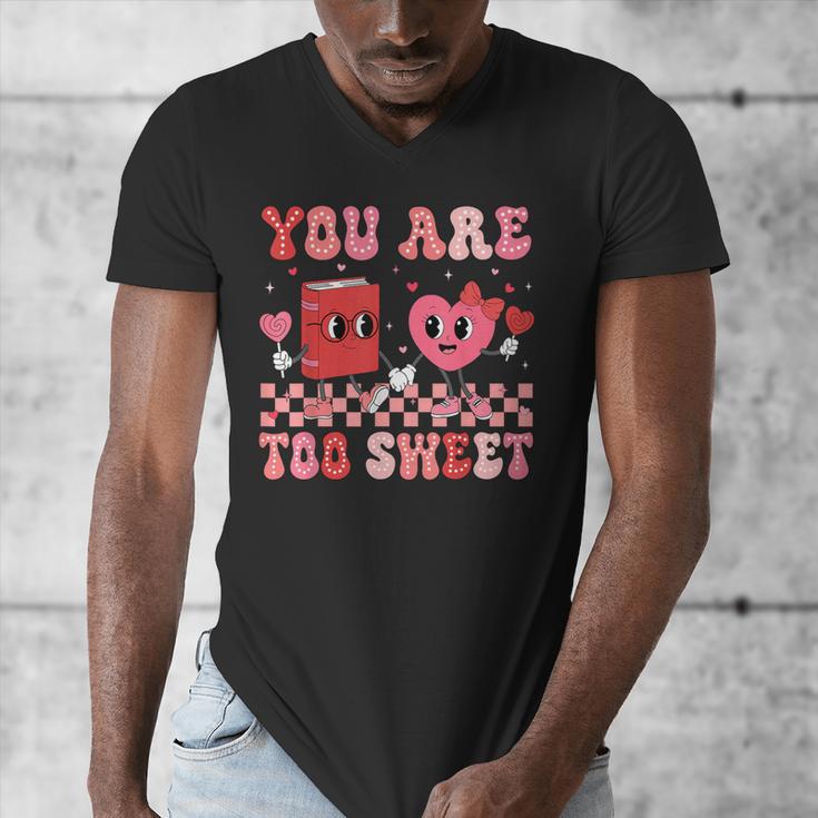 Valentine Day Book You Are Too Sweet Librarian Teacher Kids Men's V-Neck T-Shirt