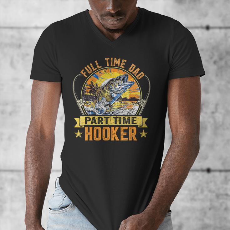 Vintage Father's Day Fishing Full Time Dad Part Time Hooker Men's V-Neck T-Shirt