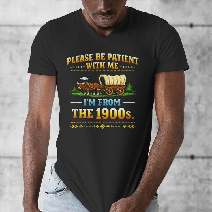 Vintage Please Be Patient With Me I'm From The 1900s Men's V-Neck T-Shirt