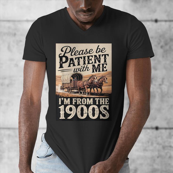 Vintage Saying Please Be Patient With Me I'm From The 1900s Men's V-Neck T-Shirt