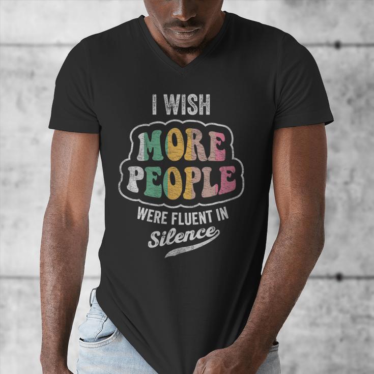 Vintage I Wish More People Were Fluent In Silence Introvert Men's V-Neck T-Shirt Vintage I Wish More People Were Fluent In Silence Introvert Men's V-Neck T-Shirt
