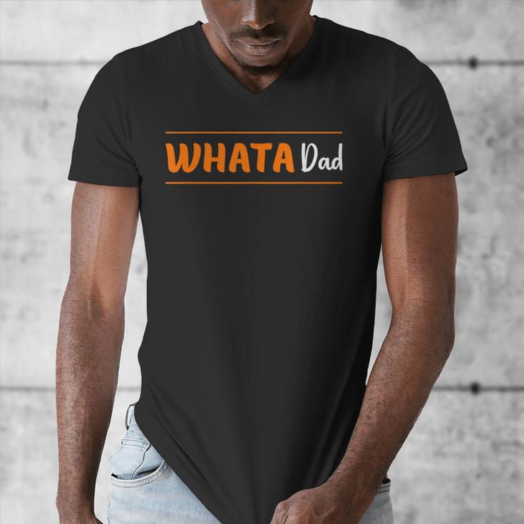 Whata Dad Men's V-Neck T-Shirt Whata Dad Men's V-Neck T-Shirt