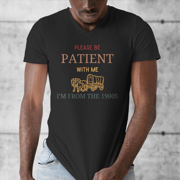 Women's Please Be Patient With Me I'm From The 1900s Men's V-Neck T-Shirt