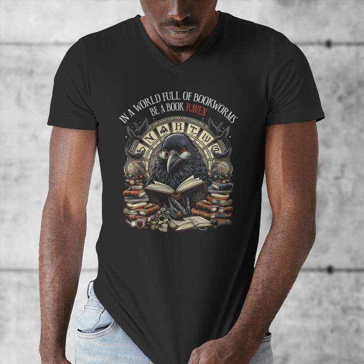 In A World Full Of Bookworms Be A Book Raven Reader Reading Men's V-Neck T-Shirt In A World Full Of Bookworms Be A Book Raven Reader Reading Men's V-Neck T-Shirt