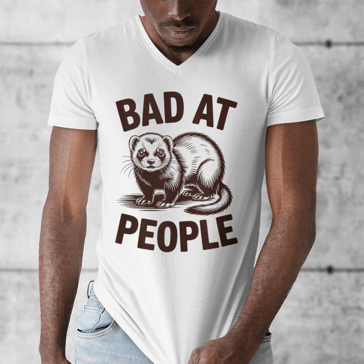 Bad At People Ferret Introvert Saying Slogan Men's V-Neck T-Shirt