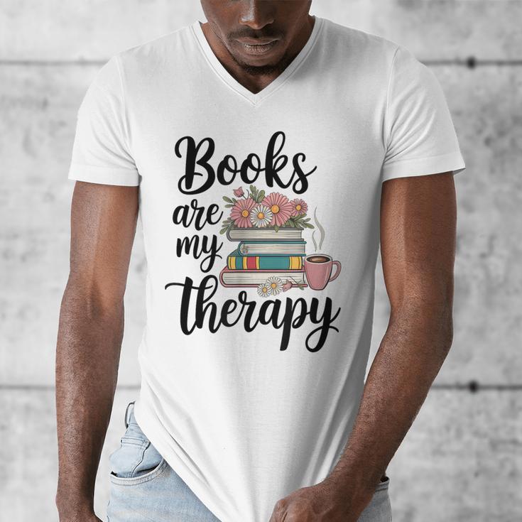 Books Are My Therapy Coffee Books Flowers Bookish Book Lover Men's V-Neck T-Shirt Books Are My Therapy Coffee Books Flowers Bookish Book Lover Men's V-Neck T-Shirt