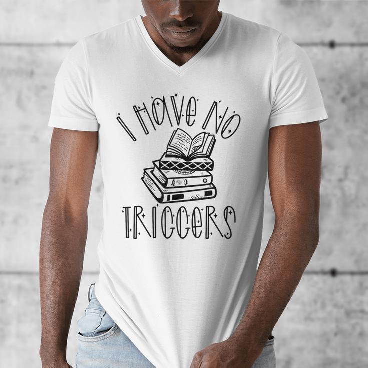 Dark Romance Shirt Women Smutt Book Merch I Have No Triggers Men's V-Neck T-Shirt
