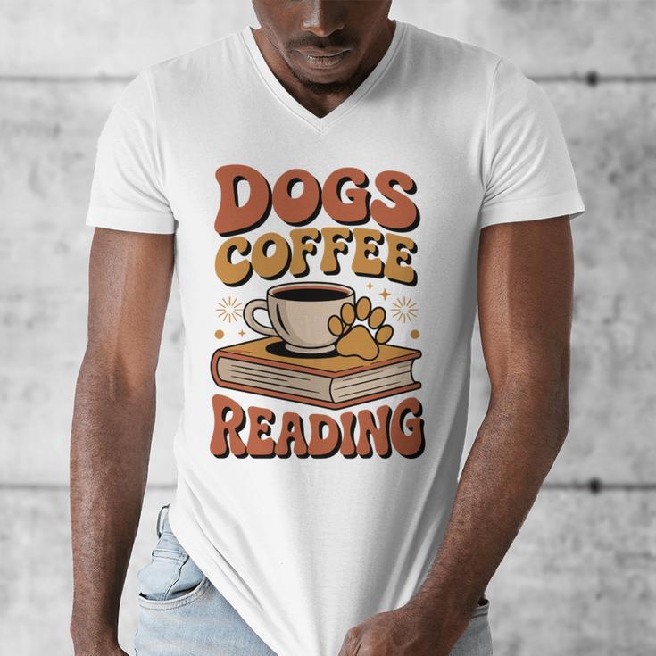 Dogs Coffee Reading Book Lover Men's V-Neck T-Shirt Dogs Coffee Reading Book Lover Men's V-Neck T-Shirt